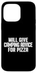 Coque pour iPhone 14 Pro Max Le camping-car amusant donnera des conseils de camping pour la pizza