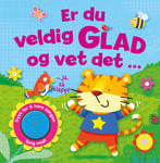 Er du veldig glad og vet det  ja, så klapp!