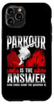 iPhone 11 Pro Parkour Free Running Traceur Vintage Parkour Is The Answer Case