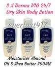 Derma V10 24/7 Dry Skin Body Lotion Non-greasy.Almond Oil&Shea Butter 3 X 200 ML