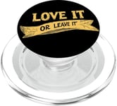 Cool Love it or Leave it Emblem PopSockets PopGrip for MagSafe