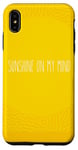 Coque pour iPhone XS Max Rae inspiré Dunn Hey Sunshine on my mind Summer Vacation