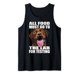 Chocolate Labrador Lover Funny The Lab Food Lab Mom Dad Tank Top