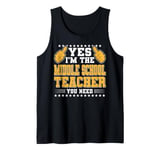 Retro Profession I'm The Middle School Teacher Tank Top