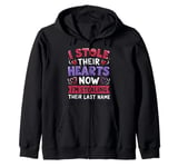 I Stole Their Hearts Now I'm Stealing Their Last Name Zip Hoodie