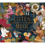 Listen to the Music (inbunden, eng)