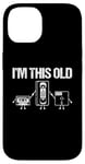 Coque pour iPhone 14 I'm This Old (Cassette, VHS, Floppy Disk) - Funny 80s Novelty