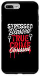 iPhone 7 Plus/8 Plus Stressed Blessed True Crime Obsessed Serial Killer TV Show Case