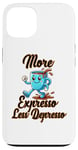 Coque pour iPhone 13 Plus d'expresso Moins de Depresso Funny Coffee Expresso Lover