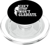 Can't Stop Won't Gladiate - Funny Roman History PopSockets PopGrip pour MagSafe