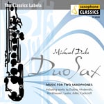 Michael Duke, Anna Duke, Jeff Emerich, Martin Kay, Michael Lichnovsky, Barry Cockcroft, Bruno Maderna, Christian Lauba, John David Lamb, Paul Stanhope, Pierre Max Dubois, Samuel Adler, Steven Galante  Duo Sax: Music For Two Saxaphones  CD