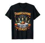 Thanksgiving Turkey Alien UFO UAP Out of This World Feast T-Shirt