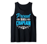 Proud To Be A Chaplain Religious Clergy God Jesus Chaplain Tank Top