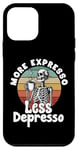 Coque pour iPhone 12 mini Plus d'expresso Moins de Depresso Funny Coffee Expresso Lover