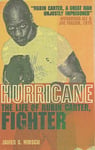 Hurricane  The Life of Rubin Carter, Fighter