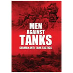 Men Against Tanks: German Anti Tank Tactics