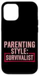 Coque pour iPhone 12/12 Pro Parenting Style Survivalist Élever des enfants résilients