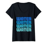 Womens Water Hydrate H20 Ocean River Pond Tap Plumber Rain Sea Flow V-Neck T-Shirt