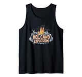 Feel the Fury of a Massive Volcano Explosion Outfit Tank Top