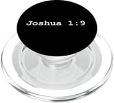 Christian faith holy bible verses typeset Joshua 1:9 PopSockets PopGrip for MagSafe