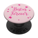 Jolies étoiles avec inscription « Best Friends For Besties Forever Friend » PopSockets PopGrip Adhésif