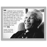 Nelson Mandela Quote I Learned That Courage Typography A4 Artwork Framed Wall Art Print