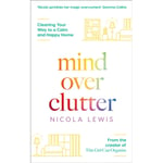 Mind Over Clutter (häftad, eng)