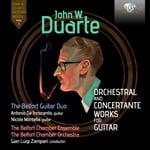 The Belfort Guitar Duo, The Belfort Chamber Ensemble, The Belfort Chamber Orchestra, Gian Luigi Zampieri, John Duarte  Duarte: Orchestral &amp; Concertante Works for Guitar  CD