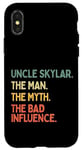 Coque pour iPhone X/XS Uncle Skylar Citation humoristique The Man The Myth The Bad Influence