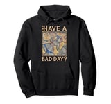 Funny Knight With Axe Have A Bad Day Pullover Hoodie