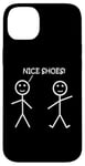 Coque pour iPhone 14 Plus Nice Shoes Sarcasme Funny Stickman Stick Figure Sarcastique Pun