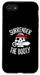 iPhone SE (2020) / 7 / 8 Surrender The Booty Pirate Skeleton Joke Festival Men Women Case