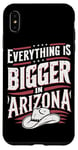 iPhone XS Max Arizona USA State Everything Is Bigger In Arizona America Case