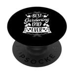 Best Gardening Dad Ever- Father Lawn Mower Gardener PopSockets PopGrip Interchangeable