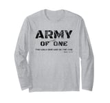 Bible Verse Tshirt Army Of The One Shirt Religious Shirt Long Sleeve T-Shirt