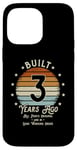 iPhone 14 Pro Max Built 3 Years Ago Birthday Gifts Boys Girls 3rd Birthday Case