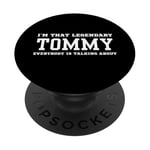 Je suis ce Tommy légendaire dont tout le monde parle PopSockets PopGrip Interchangeable