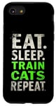 iPhone SE (2020) / 7 / 8 EAT. SLEEP. TRAIN CATS REPEAT. Cat Trainer Mantra Case