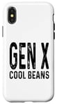 Coque pour iPhone X/XS Gen X Cool Beans Funny Generation X Saying Humour