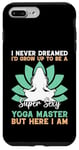 Coque pour iPhone 7 Plus/8 Plus I'd Grow Up To Be A Super Sexy Yoga Master - Amoureux de yoga