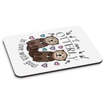 I Am Otterly In Love With You PC Computer Mouse Mat Pad Valentines Girlfriend