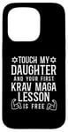 iPhone 15 Pro Touch My Daughter First Krav Maga Lesson Free Case