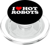 J'aime Hot Robots, simulation d'IA Android, synthé amusant et étrange PopSockets PopGrip pour MagSafe