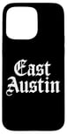 Coque pour iPhone 15 Pro Max East Austin Texas 512 737 Activisme artistique mexicain américain