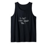 Du hast einen Wunsch frei, funny t-shirt with saying print Tank Top