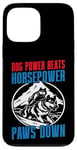 Coque pour iPhone 13 Pro Max Dog Power bat Horsepower Paws Down Mushing