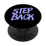 Pour les gens drôles, citation en deux mots de Step Back PopSockets PopGrip Adhésif