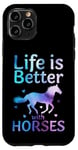 Coque pour iPhone 11 Pro Life Is Better With Horses Adorable cheval à cheval