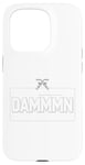 Coque pour iPhone 15 Pro Soudeur drôle Don't Say Dammmn!