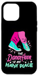 iPhone 12 Pro Max The Dance Floor Is My Happy Place Shoes Funny Dance Case